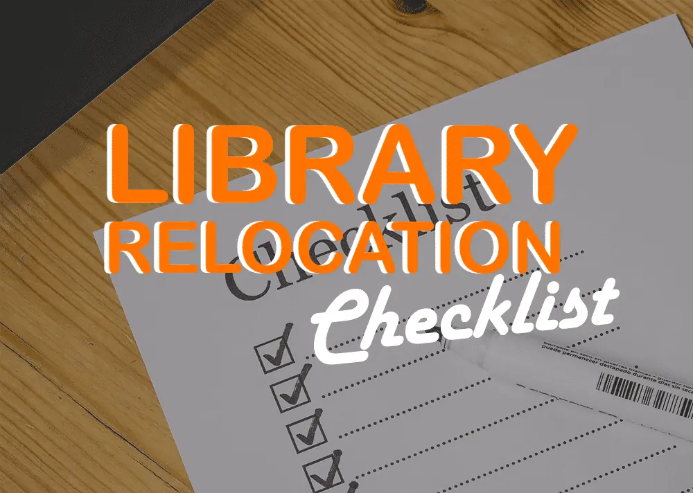 Library Relocation Checklist