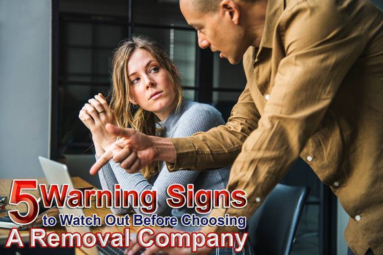 Indicators of Choosing A Removal Company Wrongly